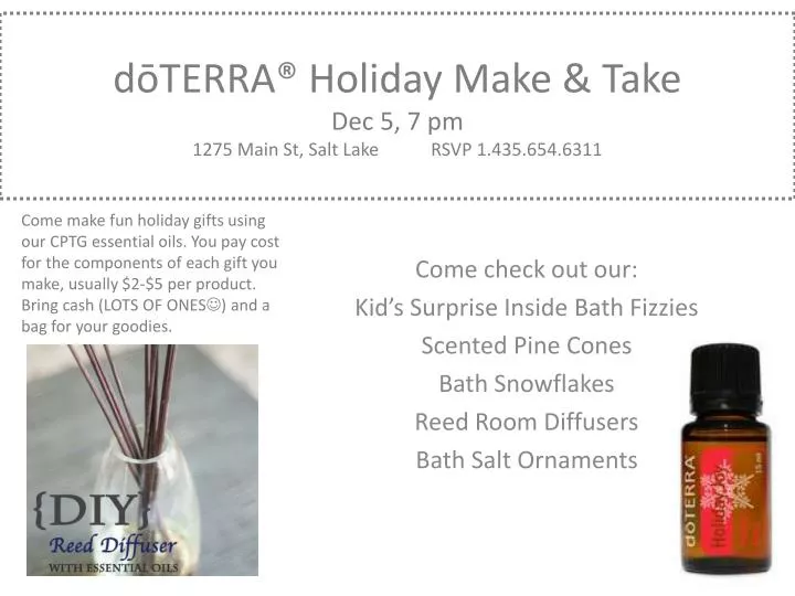 d terra holiday make take dec 5 7 pm 1275 main st salt lake rsvp 1 435 654 6311