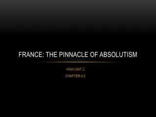 France: the pinnacle of absolutism