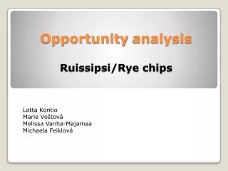 Opportunity analysis Ruissipsi/Rye chips