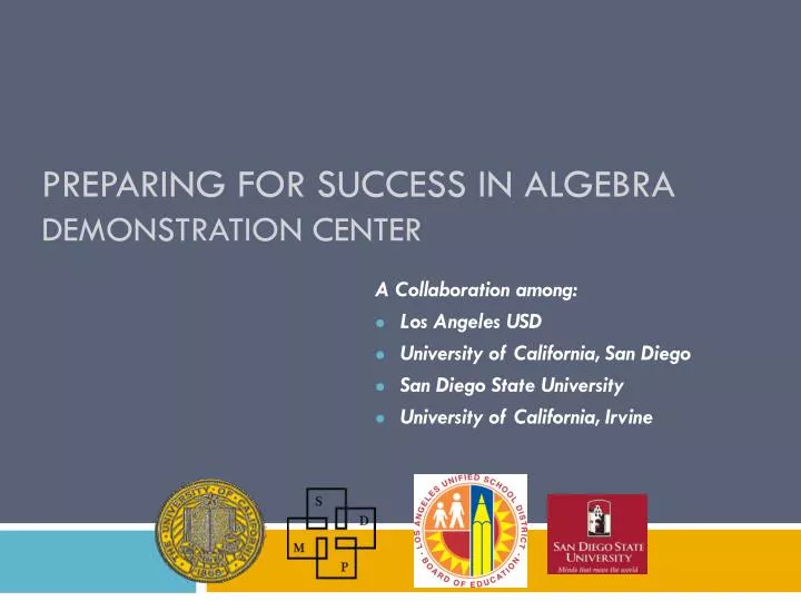 preparing for success in algebra demonstration center