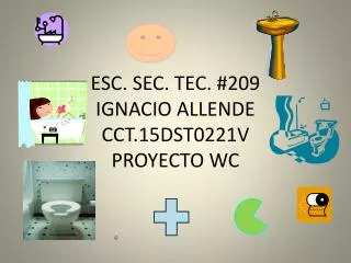 esc sec tec 209 ignacio allende cct 15dst0221v proyecto wc