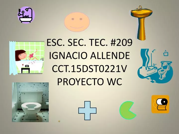 esc sec tec 209 ignacio allende cct 15dst0221v proyecto wc