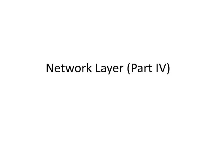 network layer part iv