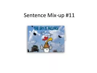 Sentence Mix-up #11