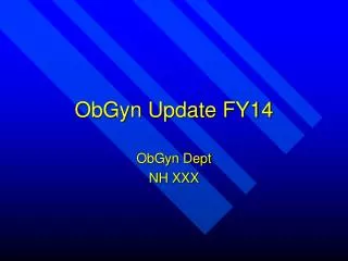 ObGyn Update FY14