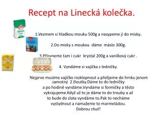 recept na lineck kole ka