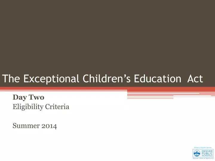 the exceptional children s education act