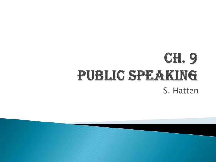 ch 9 public speaking