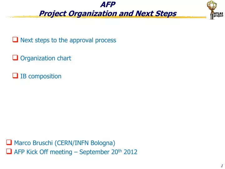 afp project organization and next steps