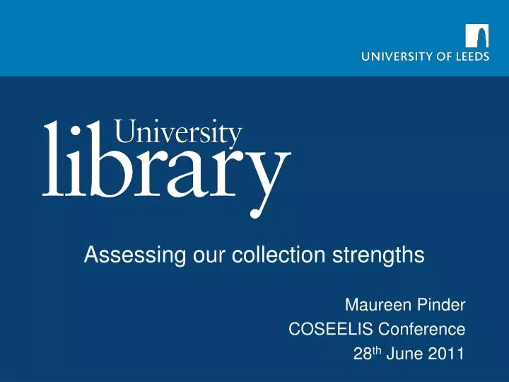 assessing our collection strengths