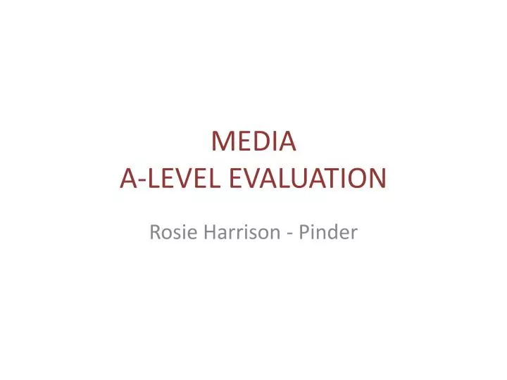 media a level evaluation
