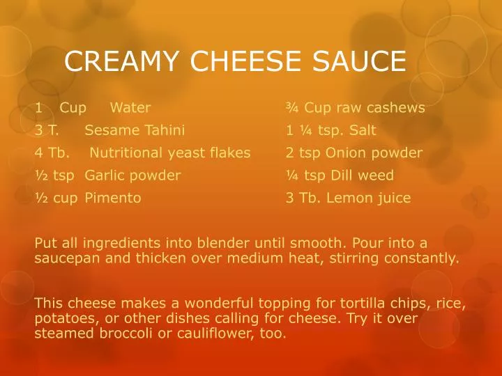 creamy cheese sauce