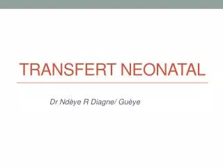transfert neonatal