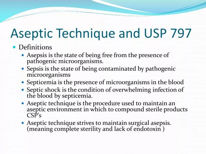 Principles of Sterility - Principles of Sterility Definition of terms  Sterile means free of - Studocu