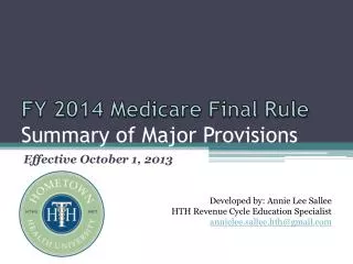 FY 2014 Medicare Final Rule Summary of Major Provisions