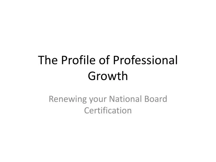 the profile of professional growth