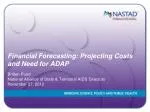 Enhancing ADAP Cost Projections: Financial Forecasting Strategies for Effective Budgeting - slide 1