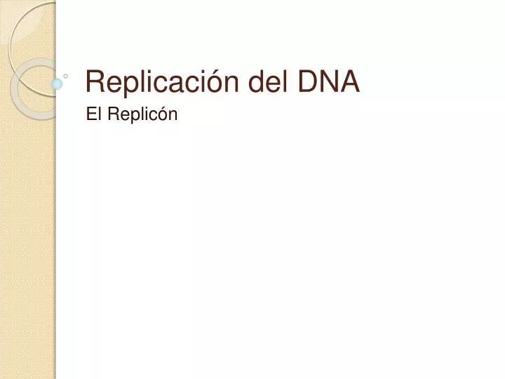 replicaci n del dna