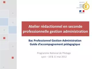 a telier r dactionnel en seconde professionnelle gestion administration
