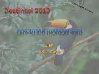 Percutian Idaman Saya