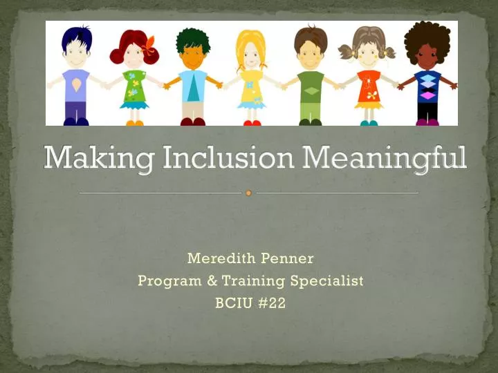 making inclusion meaningful