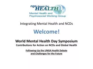 Integrating Mental Health and NCDs Welcome!