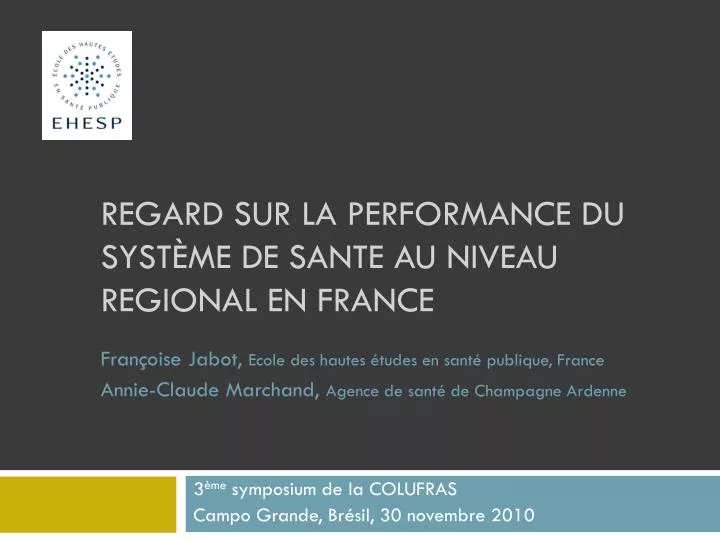 regard sur la performance du syst me de sante au niveau regional en france