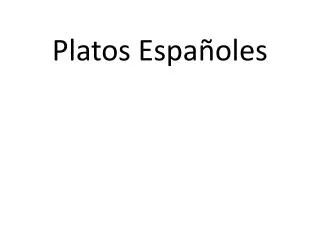 platos espa oles
