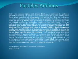 pasteles andinos