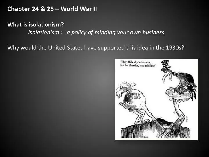 PPT Chapter 24 25 World War II What Is Isolationism PowerPoint   Slide1 N 