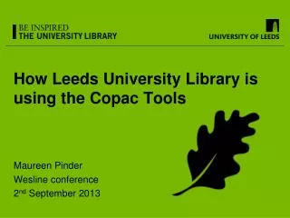 How Leeds University Library is using the Copac Tools