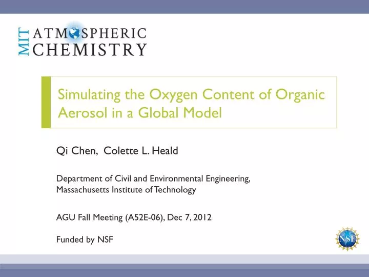 simulating the oxygen content of organic aerosol in a global model