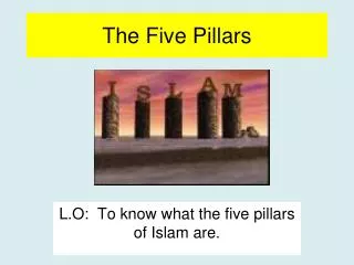 The Five Pillars