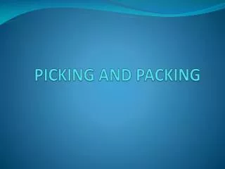 picking and packing