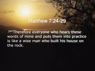 Matthew 7:24-29