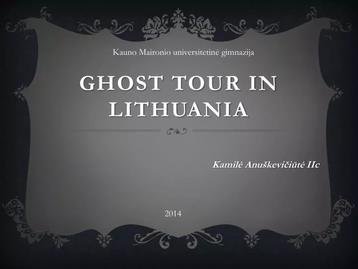 ghost tour in lithuania