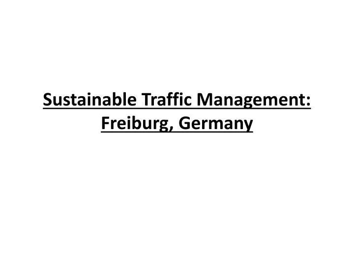 sustainable traffic management freiburg germany