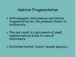 Habitat Fragmentation - slide 1