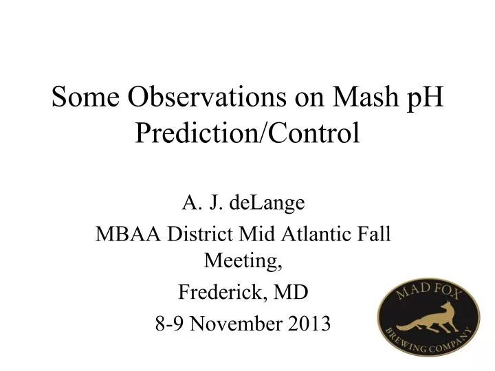 some observations on mash ph prediction control