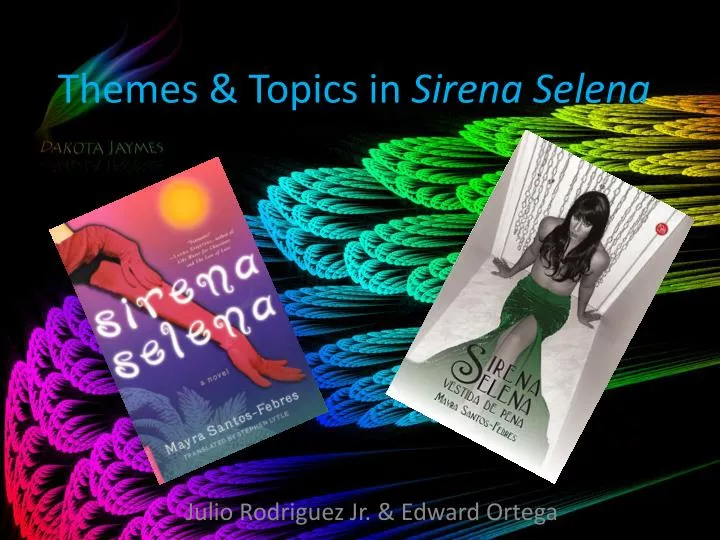 themes topics in sirena selena