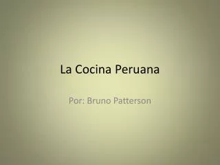 la cocina peruana