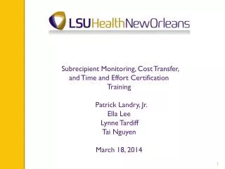 Subrecipient Monitoring, Cost Transfer, and Time and Effort Certification Training