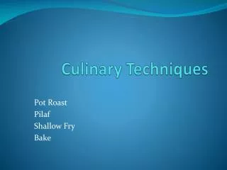 Culinary Techniques