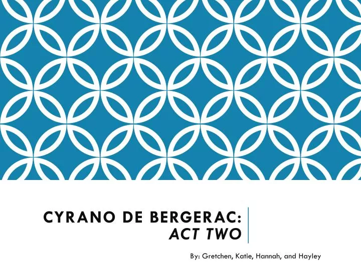 cyrano de bergerac act two