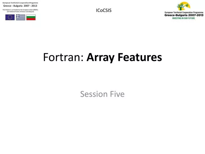 fortran array features