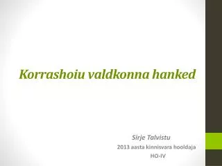 korrashoiu valdkonna hanked