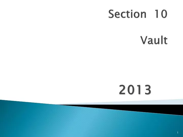 section 10 vault