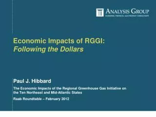 Economic Impacts of RGGI: Following the Dollars