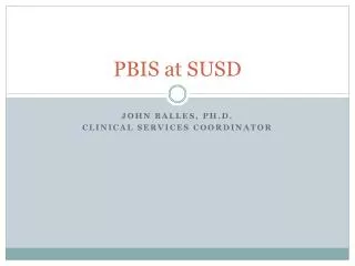 PBIS at SUSD