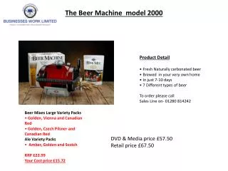 The Beer Machine model 2000